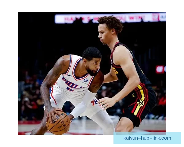 时隔742天乔治再砍39分费城生涯创纪录爆发自信提升